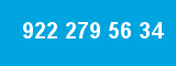 922 279 56 34